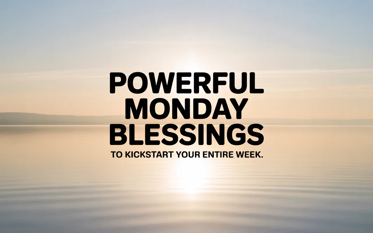 monday blessings