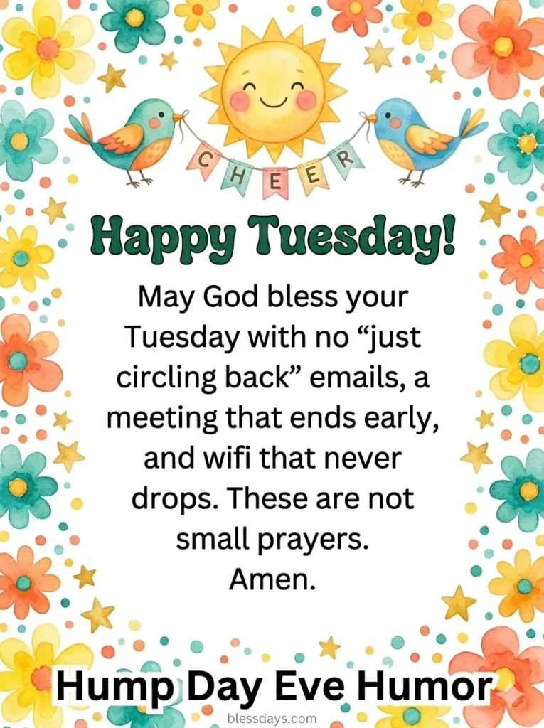 Funny Tuesday Morning Blessings