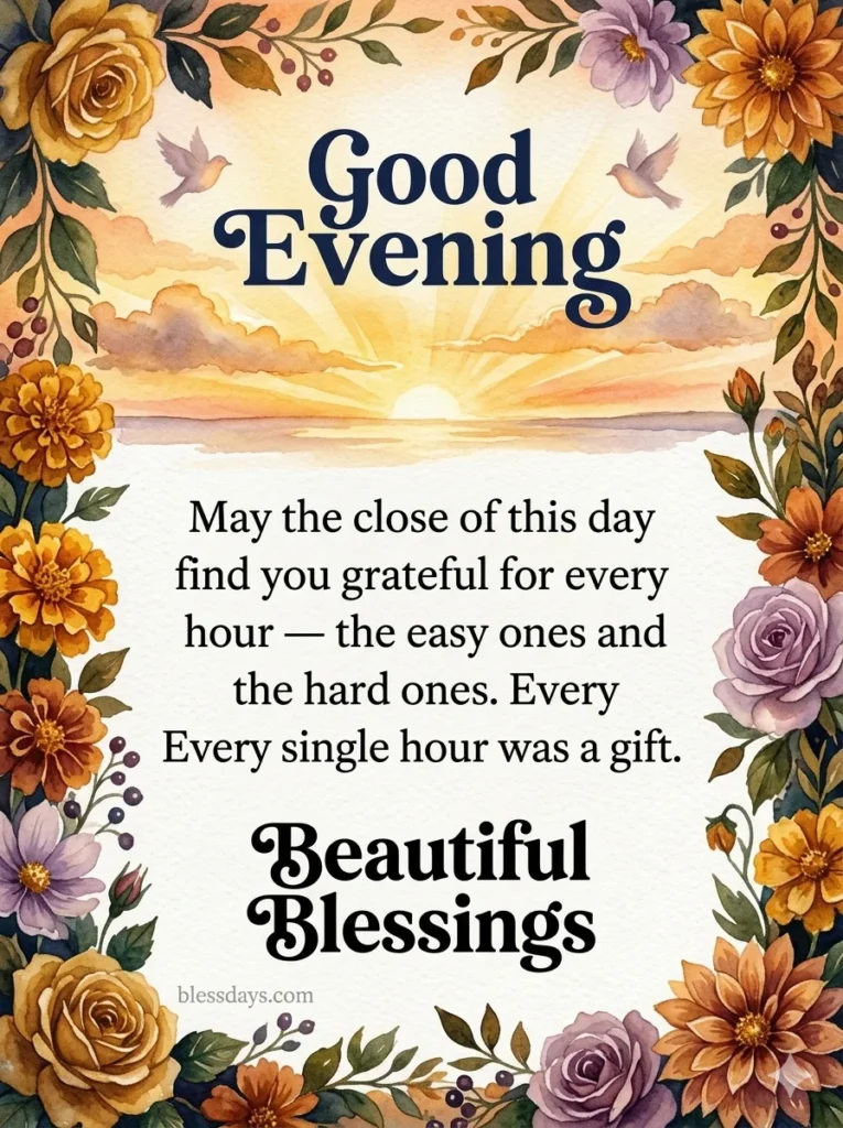Beautiful Good Evening Blessings to Close the Day