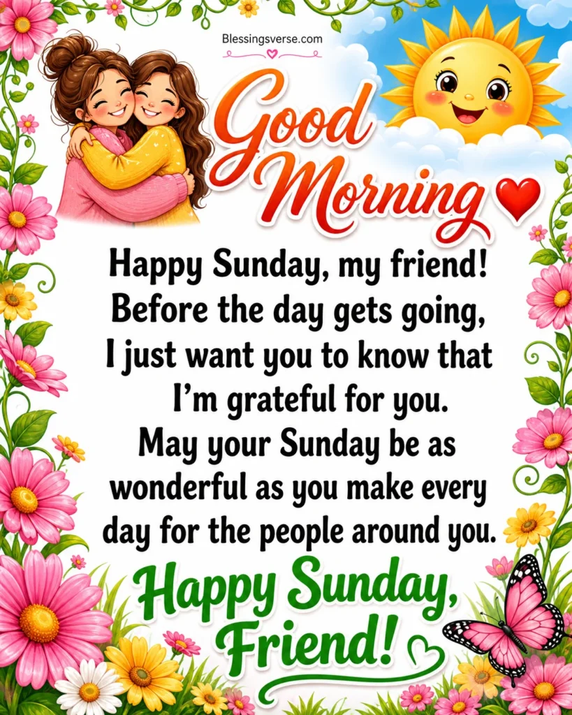 Good Morning Sunday Blessings Happy Sunday Blessings for Friends