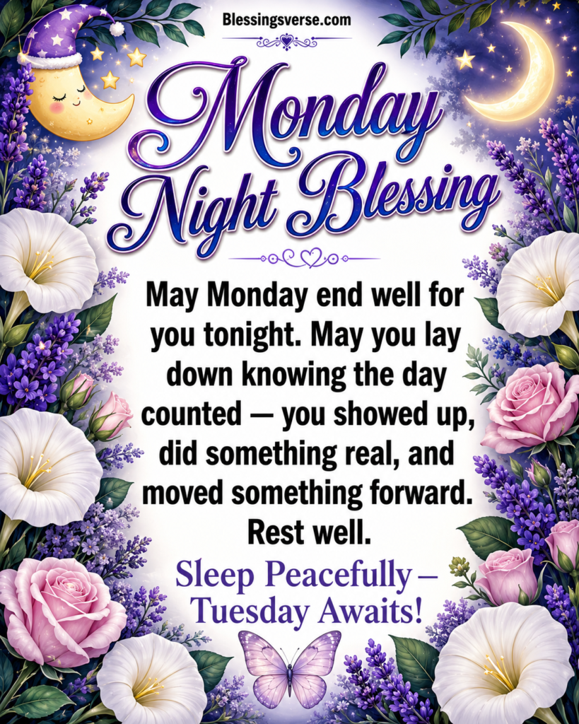 Monday Night Blessings 
