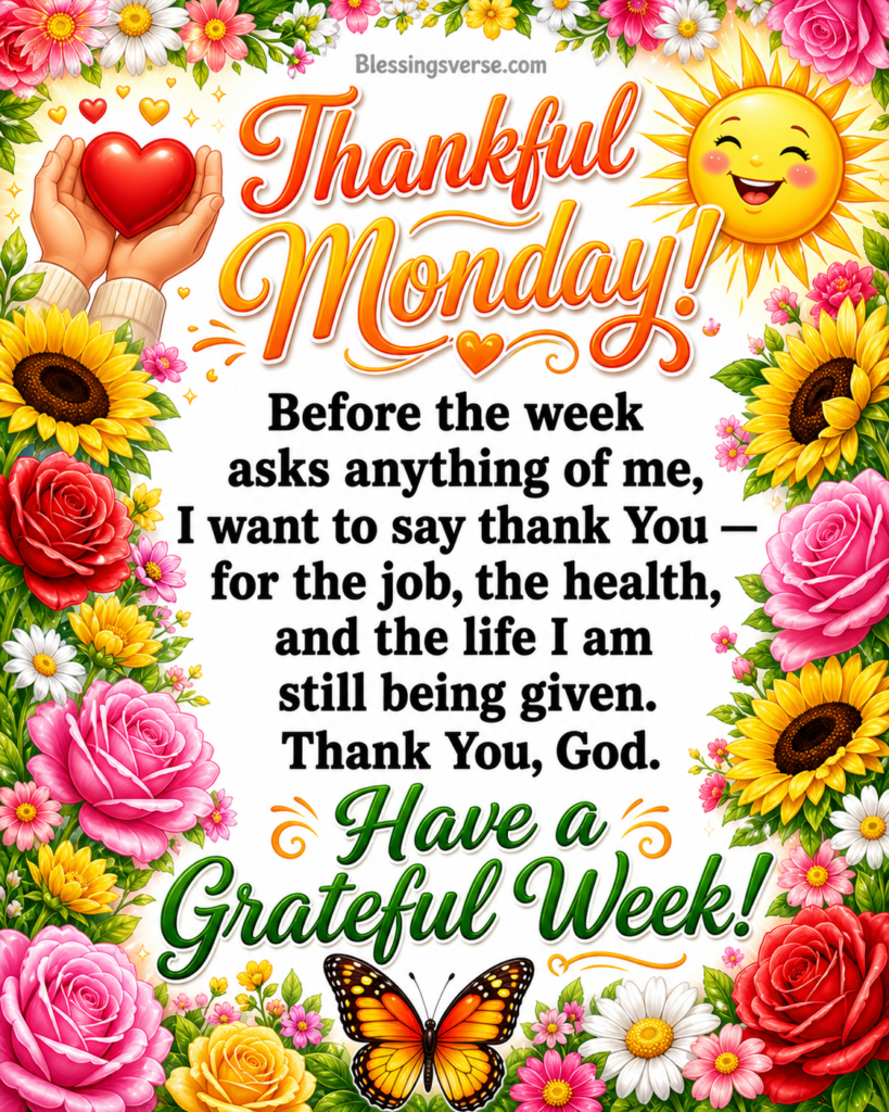 Thankful Monday Blessings