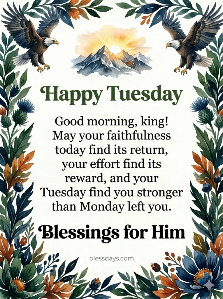 Tuesday Blessings for Him