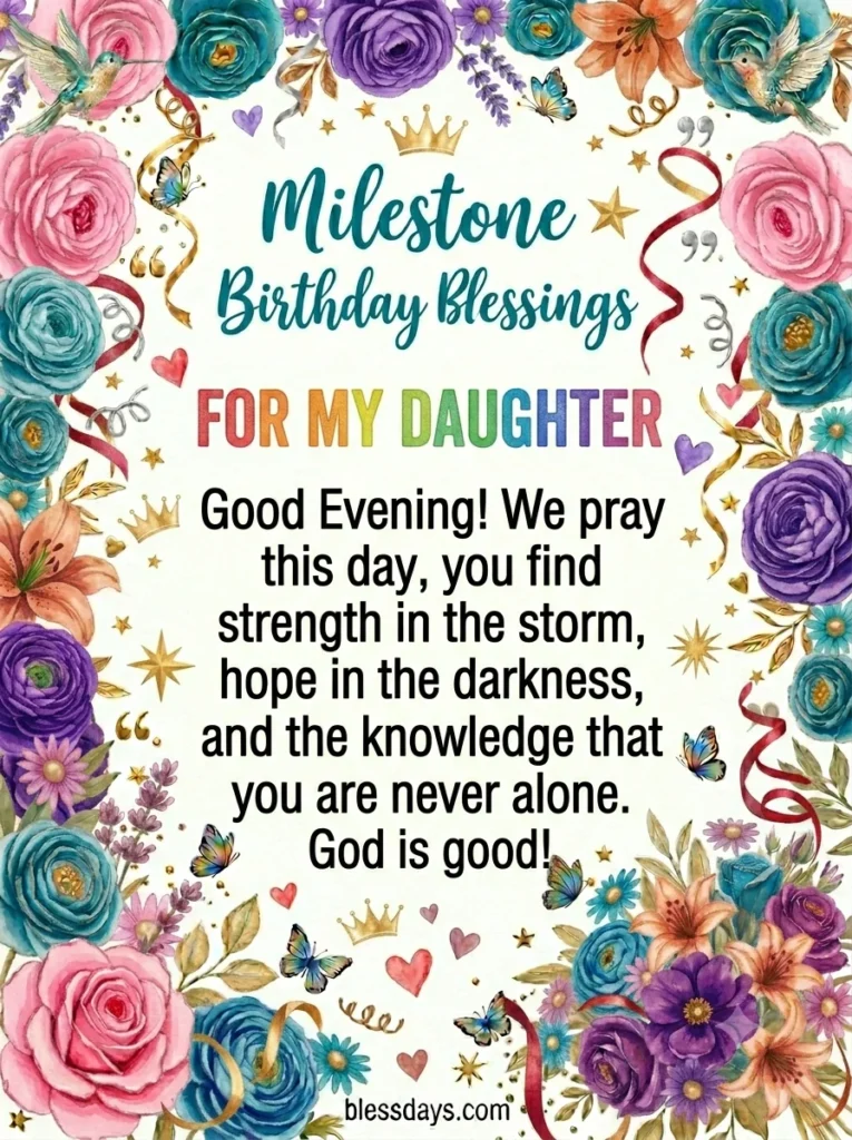 Blessings for My Daughter on Her Birthday (Milestone Ages)