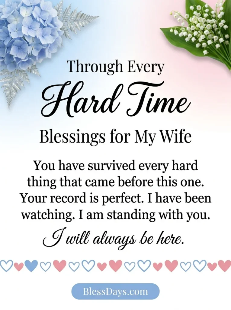 Blessings for My Wife Through Hard Times