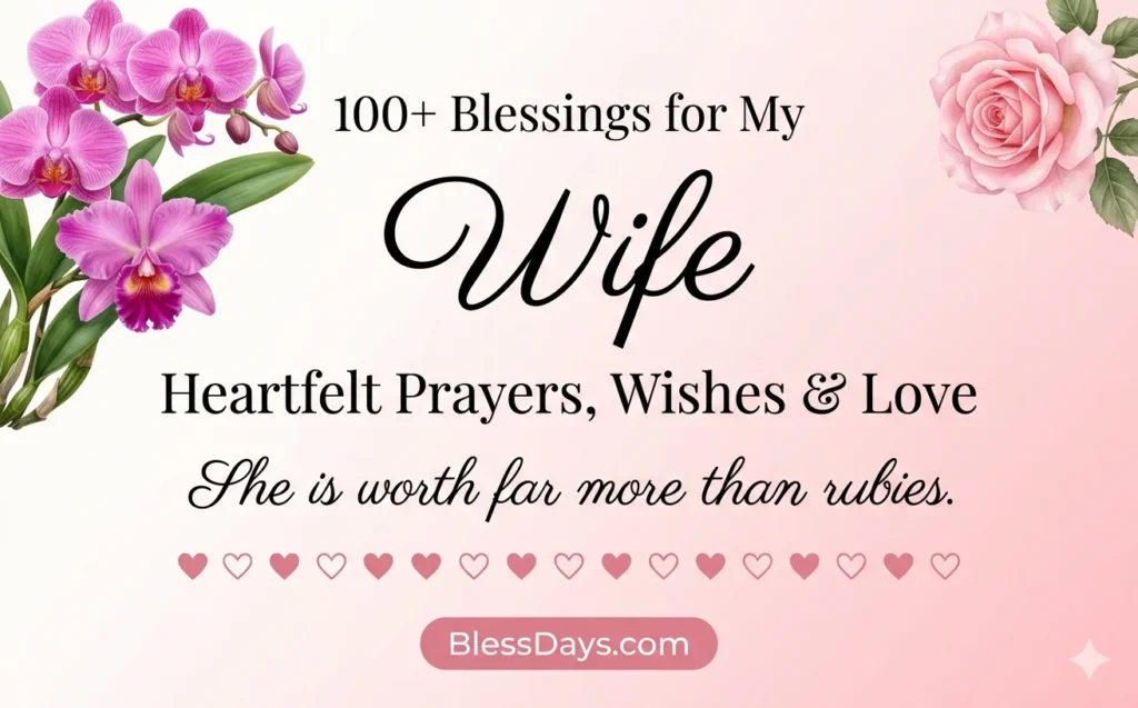 Blessings for My Wife