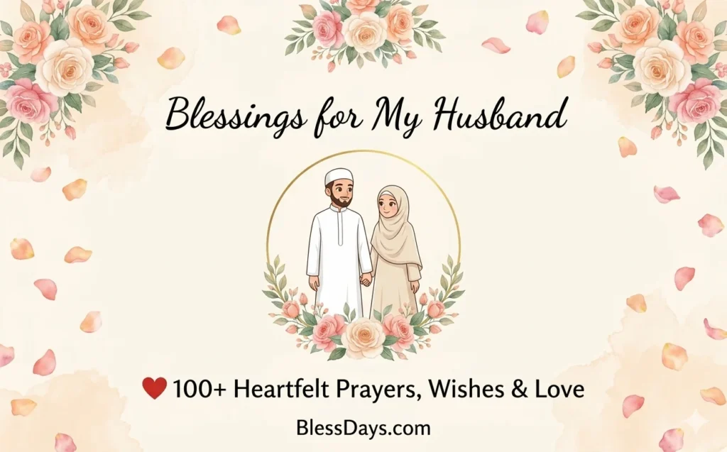 Blessings for My Husband