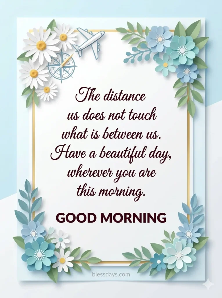 Good Morning Blessings for a Friend Far Away