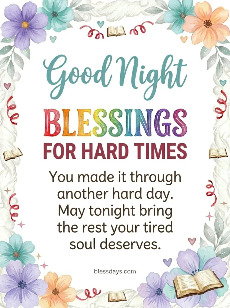 Good Night Blessings for Someone Going Through a Hard Time