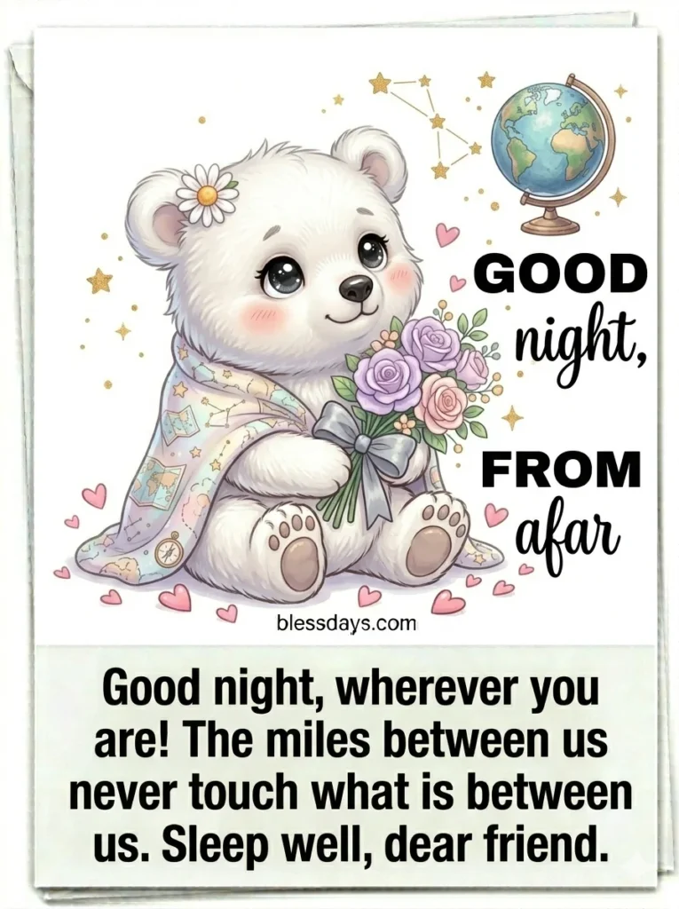 Good Night Messages for Friends Far Away