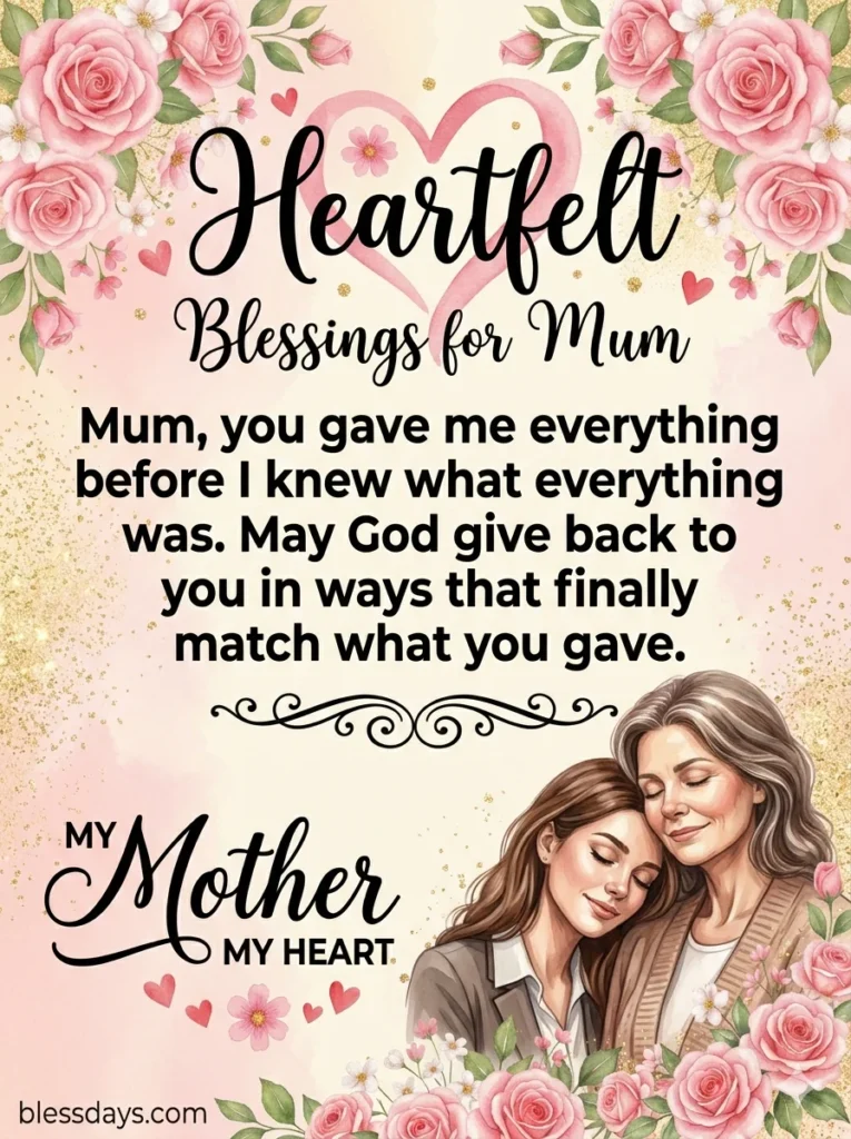 Heartfelt Blessings for My Mother