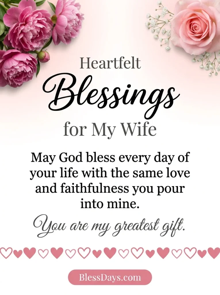 Heartfelt Blessings for My Wife
