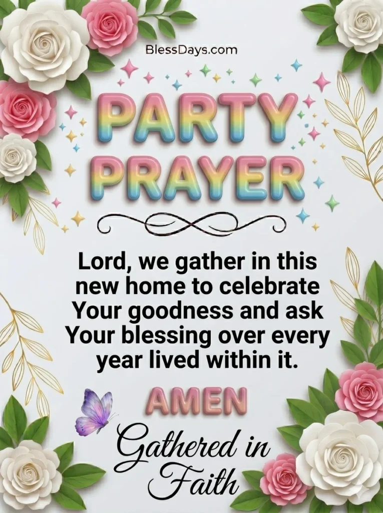 Housewarming Prayer — To Speak at the Party