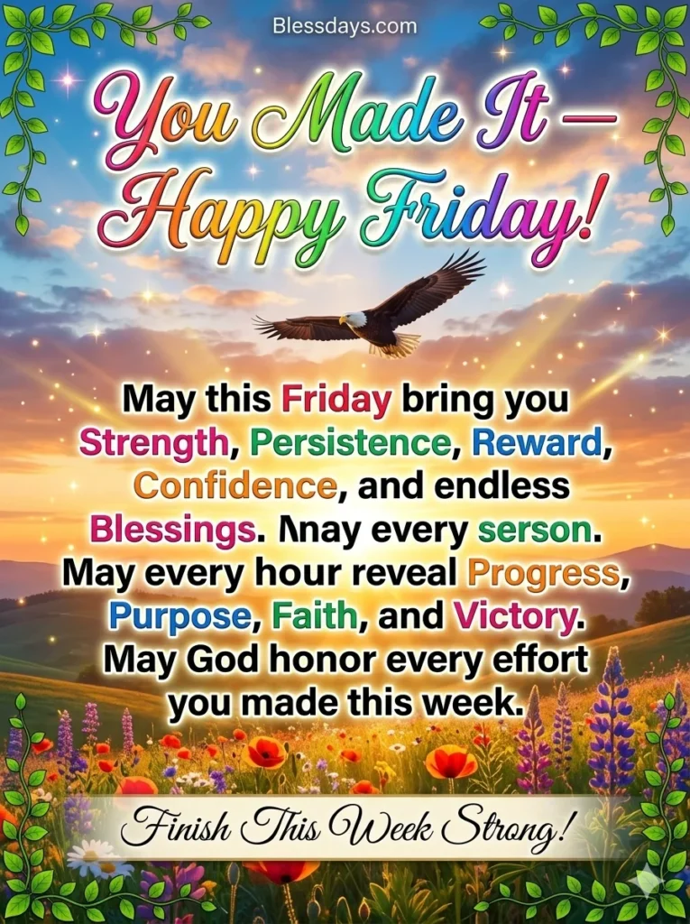 Inspirational and Motivational Friday Blessings