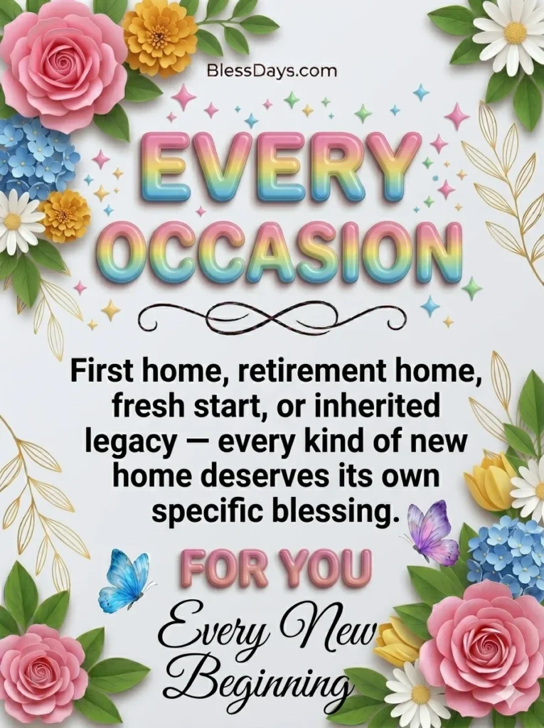New Home Blessings for Different Occasions