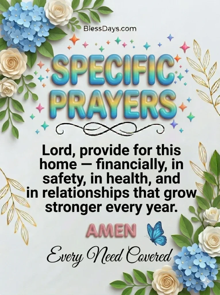 Prayers for Specific Needs in a New Home
