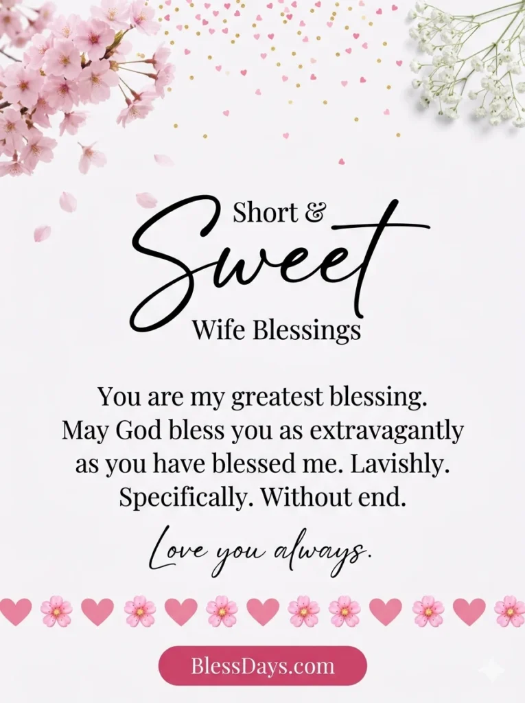Short and Sweet Wife Blessings