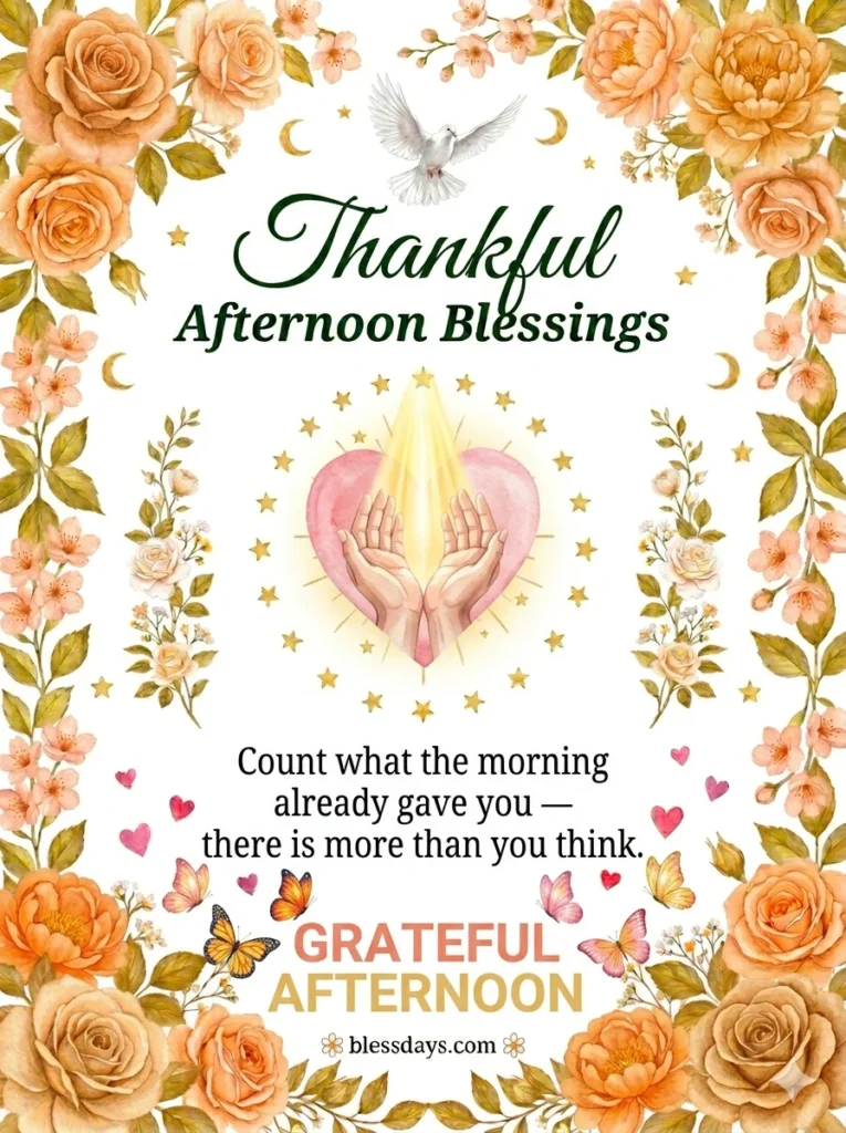 Thankful Afternoon Blessings