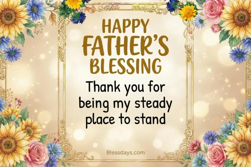 100+ Heartfelt Blessings for My Dad — Prayers, Quotes & Messages to Honor Him
