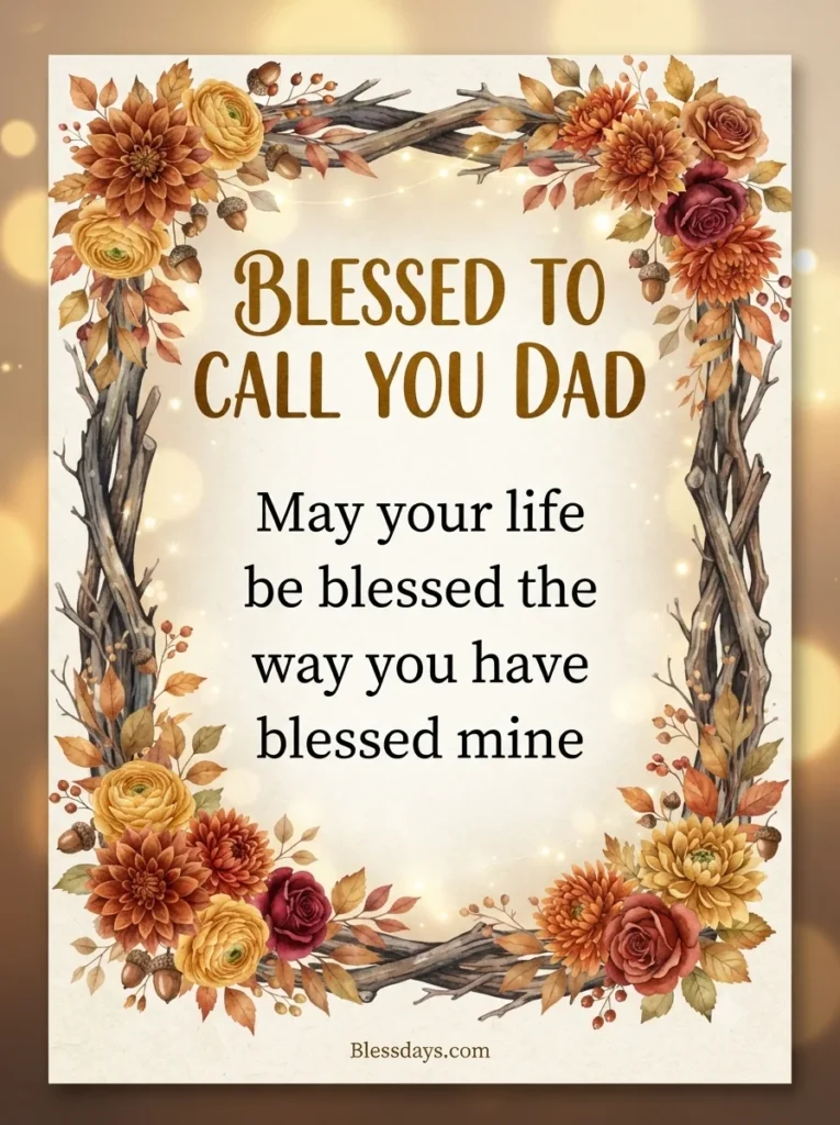 Heartfelt Blessings for My Dad