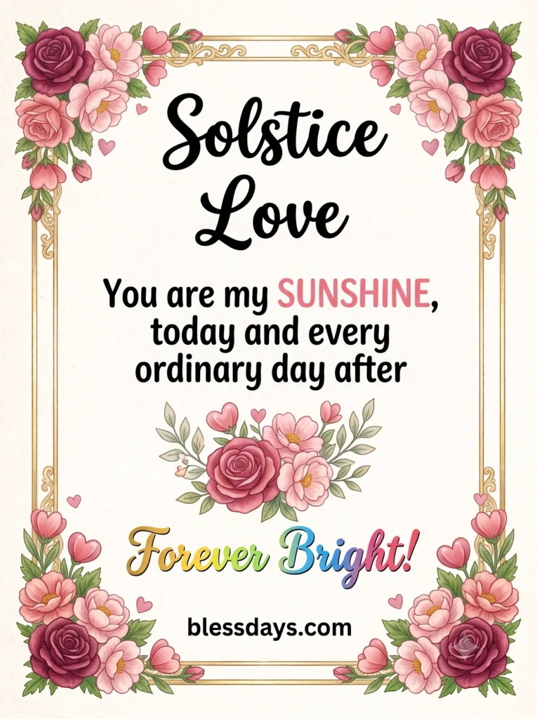Romantic Summer Solstice Blessings