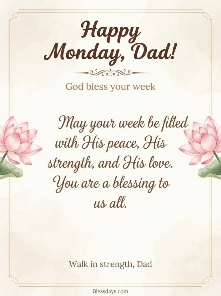 Short Monday Blessings for My Dad