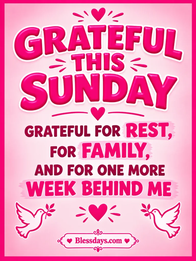 100+ Sunday Quotes, Blessings and Inspirational Messages sunday quotes about gratitude