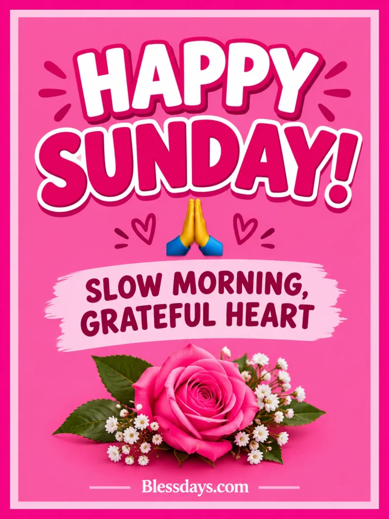 100+ Sunday Quotes, Blessings and Inspirational Messages sunday quotes for social media and whatsapp
